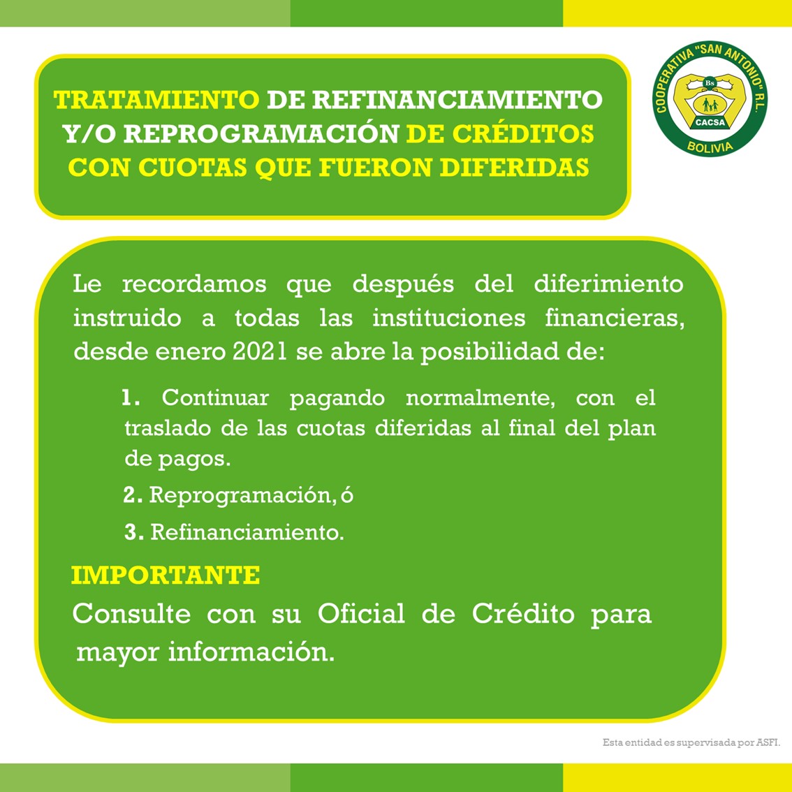 TRATAMIENTO DE REFINANCIAMIENTO Y/O REPROGRAMACIÓN DE CRÉDITOS CON CUOTAS QUE FUERON DIFERIDAS 